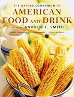 Télécharger le livre :  The Oxford Companion to American Food and Drink