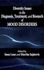 Télécharger le livre :  Diversity Issues in the Diagnosis, Treatment, and Research of Mood Disorders