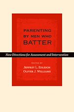 Télécharger le livre :  Parenting by Men Who Batter