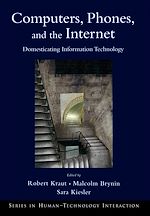 Télécharger le livre :  Computers, Phones, and the Internet