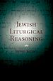 Télécharger le livre :  Jewish Liturgical Reasoning