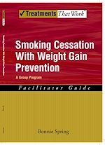Télécharger le livre :  Smoking Cessation with Weight Gain Prevention