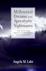 Télécharger le livre :  Millennial Dreams and Apocalyptic Nightmares
