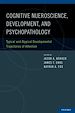 Télécharger le livre :  Cognitive Neuroscience, Development, and Psychopathology