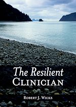 Télécharger le livre :  The Resilient Clinician