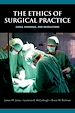 Télécharger le livre :  The Ethics of Surgical Practice