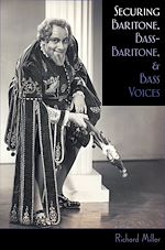 Télécharger le livre :  Securing Baritone, Bass-Baritone, and Bass Voices