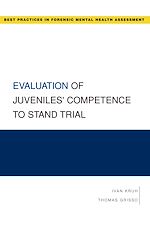 Télécharger le livre :  Evaluation of Juveniles' Competence to Stand Trial
