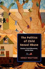 Télécharger le livre :  The Politics of Child Sexual Abuse