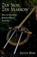 Télécharger le livre :  Zen Skin, Zen Marrow