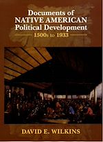 Télécharger le livre :  Documents of Native American Political Development