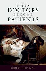 Télécharger le livre :  When Doctors Become Patients