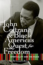 Télécharger le livre :  John Coltrane and Black America's Quest for Freedom