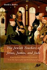 Télécharger le livre :  The Jewish Teachers of Jesus, James, and Jude