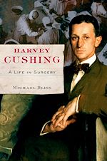 Télécharger le livre :  Harvey Cushing