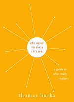 Télécharger le livre :  The Best Things in Life