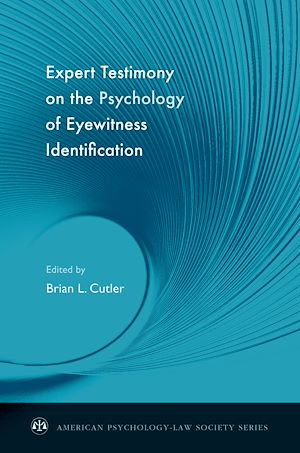 Téléchargez le livre :  Expert Testimony on the Psychology of Eyewitness Identification