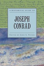 Télécharger le livre :  A Historical Guide to Joseph Conrad
