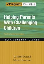 Télécharger le livre :  Helping Parents with Challenging Children Positive Family Intervention Facilitator Guide