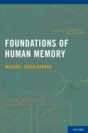 Téléchargez le livre :  Foundations of Human Memory