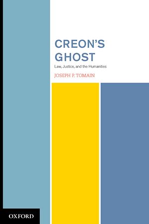 Téléchargez le livre :  Creon's Ghost Law Justice and the Humanities