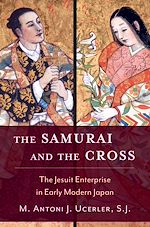 Télécharger le livre :  The Samurai and the Cross
