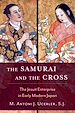 Télécharger le livre :  The Samurai and the Cross