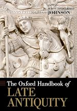 Télécharger le livre :  The Oxford Handbook of Late Antiquity