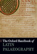 Télécharger le livre :  The Oxford Handbook of Latin Palaeography