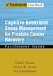 Télécharger le livre :  Cognitive-Behavioral Stress Management for Prostate Cancer Recovery Facilitator Guide