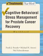Télécharger le livre :  Cognitive-Behavioral Stress Management for Prostate Cancer Recovery Workbook