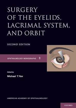 Téléchargez le livre :  Surgery of the Eyelids, Lacrimal System, and Orbit