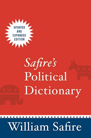 Téléchargez le livre :  Safire's Political Dictionary