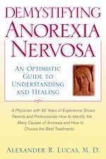 Télécharger le livre :  Demystifying Anorexia Nervosa