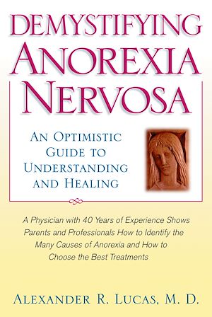 Téléchargez le livre :  Demystifying Anorexia Nervosa