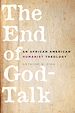 Télécharger le livre :  The End of God-Talk