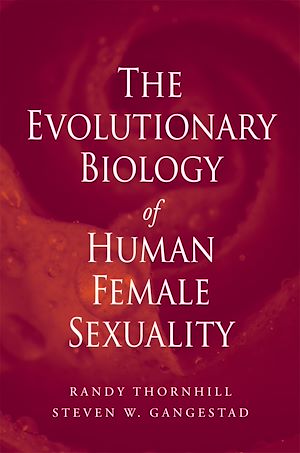 Téléchargez le livre :  The Evolutionary Biology of Human Female Sexuality