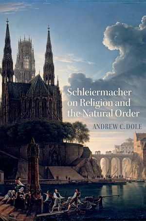 Téléchargez le livre :  Schleiermacher on Religion and the Natural Order