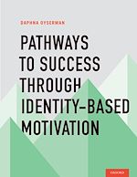 Télécharger le livre :  Pathways To Success Through Identity-based Motivation