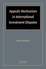 Télécharger le livre :  Appeals Mechanism in International Investment Disputes