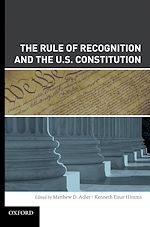 Télécharger le livre :  The Rule of Recognition and the U.S. Constitution