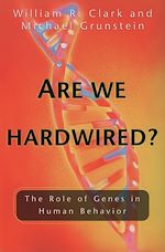 Télécharger le livre :  Are We Hardwired?