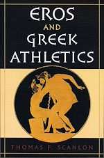 Télécharger le livre :  Eros and Greek Athletics