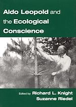 Télécharger le livre :  Aldo Leopold and the Ecological Conscience