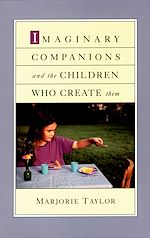 Télécharger le livre :  Imaginary Companions and the Children Who Create Them