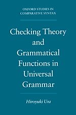 Télécharger le livre :  Checking Theory and Grammatical Functions in Universal Grammar
