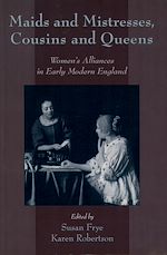 Télécharger le livre :  Maids and Mistresses, Cousins and Queens