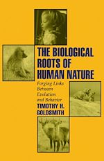 Télécharger le livre :  The Biological Roots of Human Nature