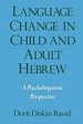 Télécharger le livre :  Language Change in Child and Adult Hebrew