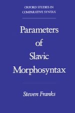 Télécharger le livre :  Parameters of Slavic Morphosyntax